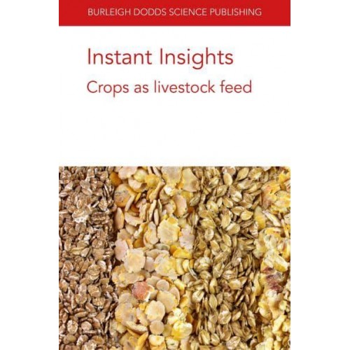 Instant Insights: Crops as livestock feed - Instant Insights