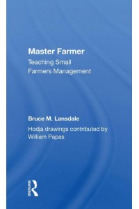 Master Farmer Teaching Small Farmers Management