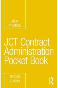 JCT Contract Administration Pocket Book - Routledge Pocket Books