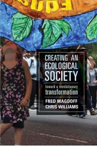 Creating an Ecological Society Toward a Revolutionary Transformation