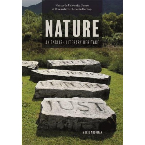 Nature An English Literary Heritage - Heritage Matters Series