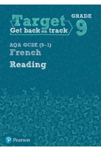Target Grade 9 Reading AQA GCSE (9-1) French Workbook - Modern Foreign Language Intervention