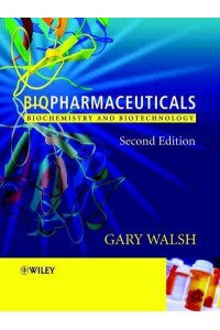 Biopharmaceuticals Biochemistry and Biotechnology