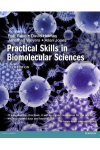 Practical Skills in Biomolecular Sciences - Practical Skills