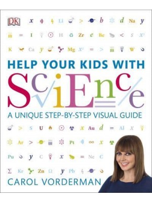 Help Your Kids With Science A Unique Step-by-Step Visual Guide - Help Your Kids With