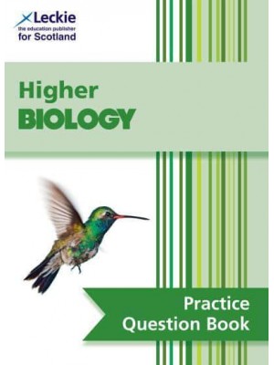 Higher Biology Practice Question Book - Leckie Practice Question Book
