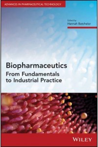 Basic Biopharmaceutics - Advances in Pharmaceutical Technology