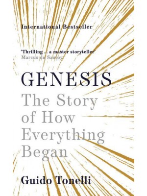 Genesis The Story of How Everything Began