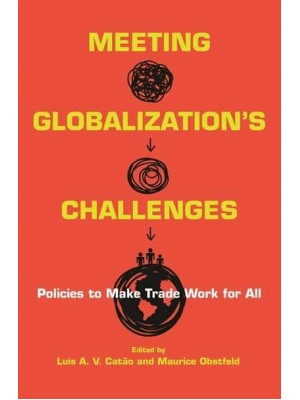 Meeting Globalization's Challenges Policies to Make Trade Work for All