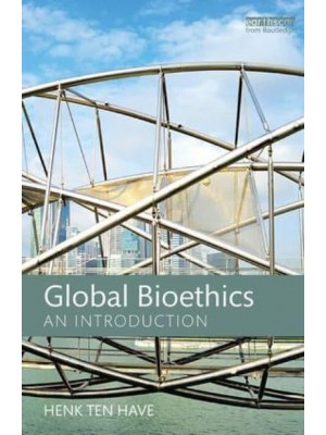 Global Bioethics An Introduction