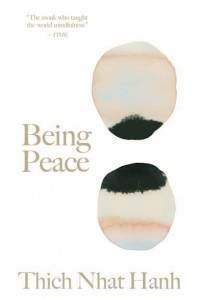 Being Peace - Thich Nhat Hanh Classics;