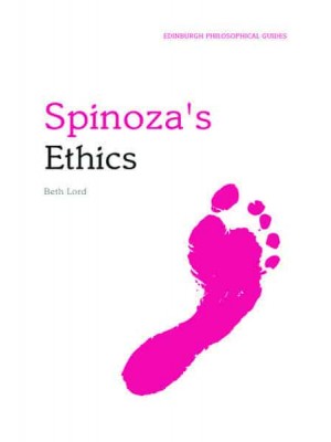 Spinoza's Ethics - Edinburgh Philosophical Guides Series