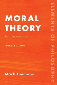 Moral Theory An Introduction