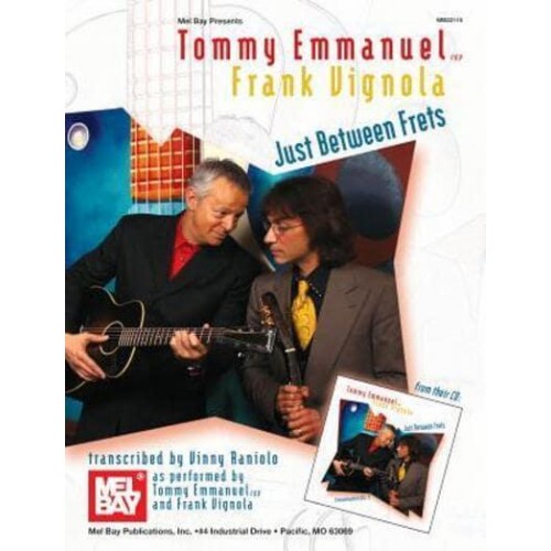 Tommy Emmanuel/Frank Vignola: Just Between Frets