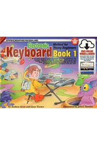 Progressive Keyboard Method for Young Beginners -- Book 1