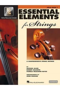 Essential Elements 2000 for Strings Book 1 Cello A Comprehensive String Method