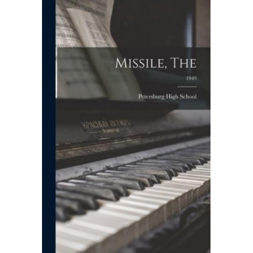 Missile, The; 1949