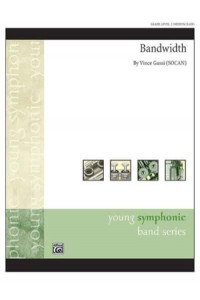 Bandwidth Conductor Score & Parts - Young Symphonic