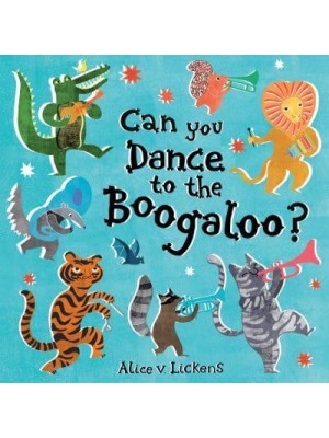 Can You Dance to the Boogaloo?