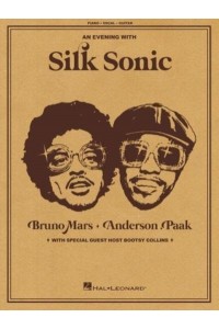 Silk Sonic - An Evening With Silk Sonic: Piano/Vocal/Guitar Songbook
