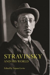 Stravinsky and His World - The Bard Music Festival