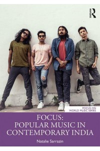 Focus Popular Music in Contemporary India - Focus on World Music