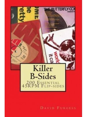 Killer B-Sides A Collection of Essential Non-Album B-Sides