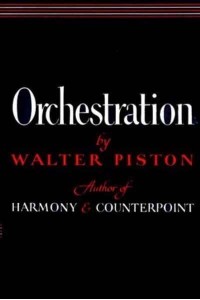 Orchestration By Walter Piston