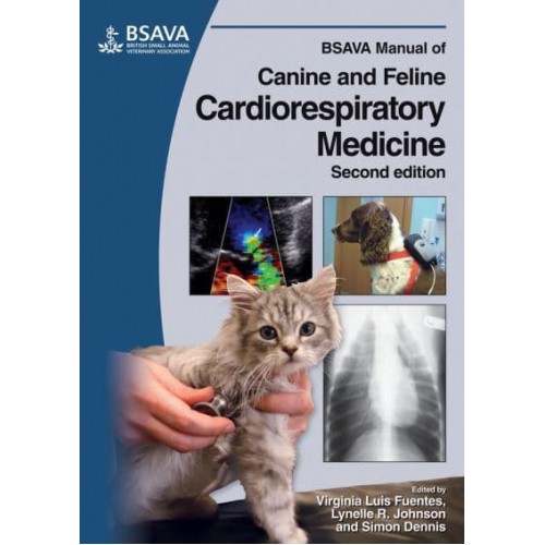 BSAVA Manual of Canine and Feline Cardiorespiratory Medicine - BSAVA British Small Animal Veterinary Association