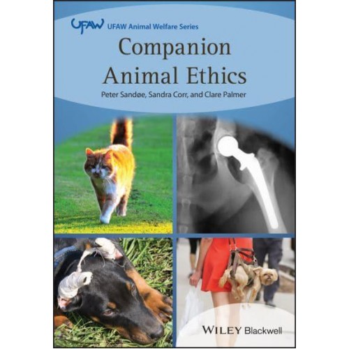 Companion Animal Ethics - UFAW Animal Welfare Series