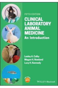 Clinical Laboratory Animal Medicine An Introduction