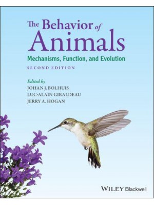 The Behavior of Animals Mechanisms, Function and Evolution
