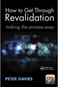 How to Get Through Revalidation Making the Process Easy