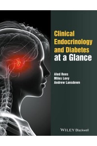 Clinical Endocrinology and Diabetes at a Glance - At a Glance Series