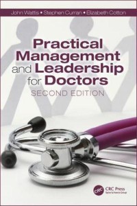 Practical Management and Leadership for Doctors