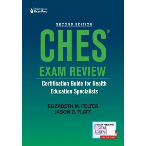 CHES Exam Review Certification Guide for Health Education Specialists