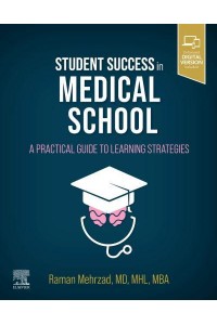 Student Success in Medical School A Practical Guide to Learning Strategies
