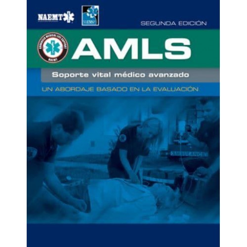 AMLS Spanish: Soporte Vital Medico Avanzado Soporte Vital Medico Avanzado