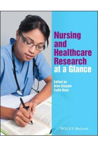 Nursing and Healthcare Research at a Glance - At a Glance Series
