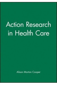 Action Research in Health Care