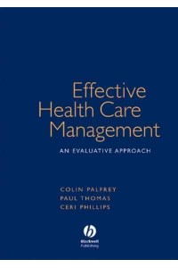 Effective Healthcare Management An Evaluative Approach