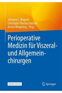Perioperative Medizin Für Viszeral- Und Allgemeinchirurgen