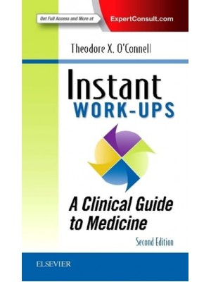 Instant Workups A Clinical Guide to Medicine - Instant Workups