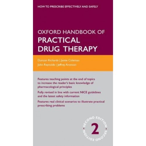 Oxford Handbook of Practical Drug Therapy - Oxford Medical Publications