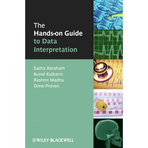 The Hands-on Guide to Data Interpretation - Hands-on Guides
