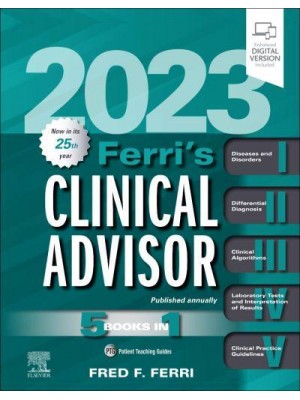 Ferri's Clinical Advisor 2023 - Ferri's Medical Solutions