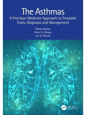 The Asthmas A Precision Medicine Approach to Treatable Traits, Diagnosis and Management