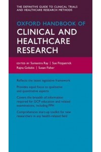Oxford Handbook of Clinical and Healthcare Research - Oxford Medical Publications