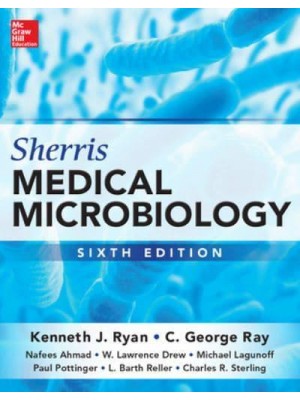 Sherris Medical Microbiology, Sixth Edition (Int'l Ed)