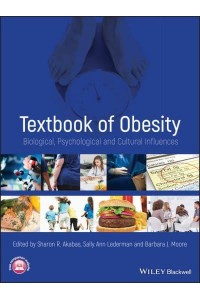 Textbook of Obesity Biological, Psychological and Cultural Influences